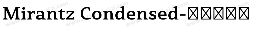 Mirantz Condensed字体转换